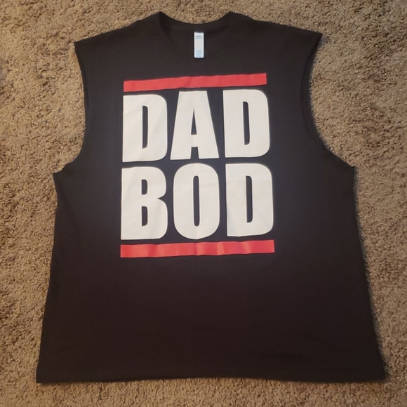 Other - Dad Bod t-shirt.